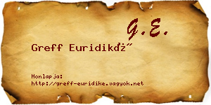 Greff Euridiké névjegykártya